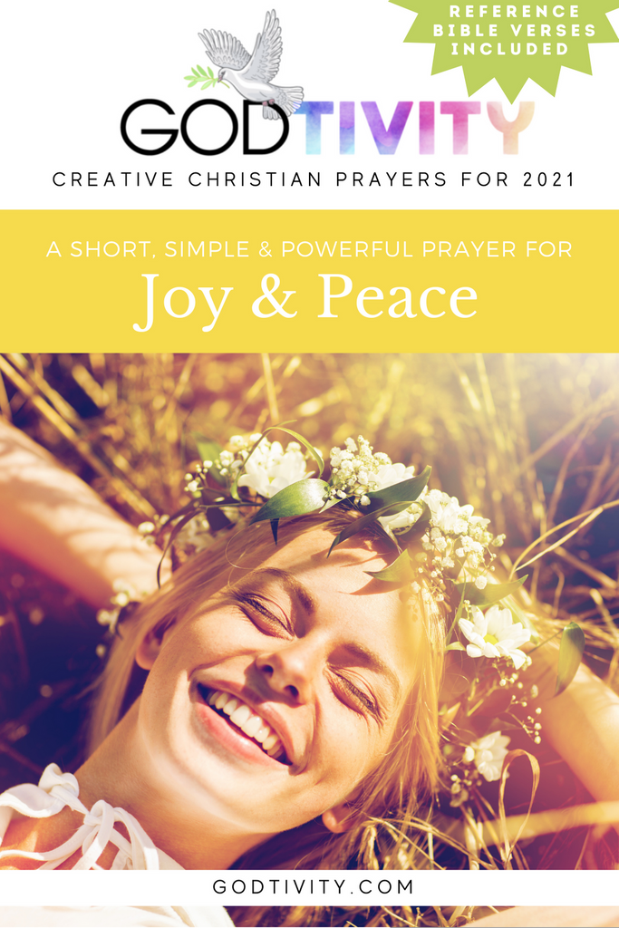 A Prayer For Joy & Peace