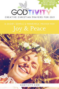 A Prayer For Joy & Peace